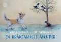 En kr�kfamiljs �ventyr