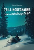 Trillingdeckarna och sn�skotermysteriet
