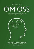 En liten bok om oss och v�ra personligheter