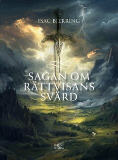 Isac Bjerring - Sagan om rättvisans svärd, E-bok
