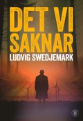 Det vi saknar