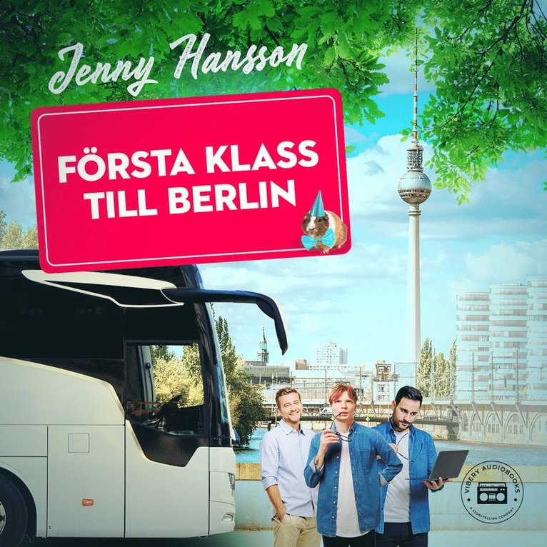 Jenny Hansson - Första klass till Berlin, Ljudbok