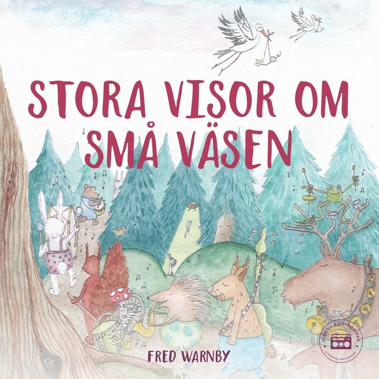 Fred Warnby - Stora Visor Om Små Väsen, Ljudbok