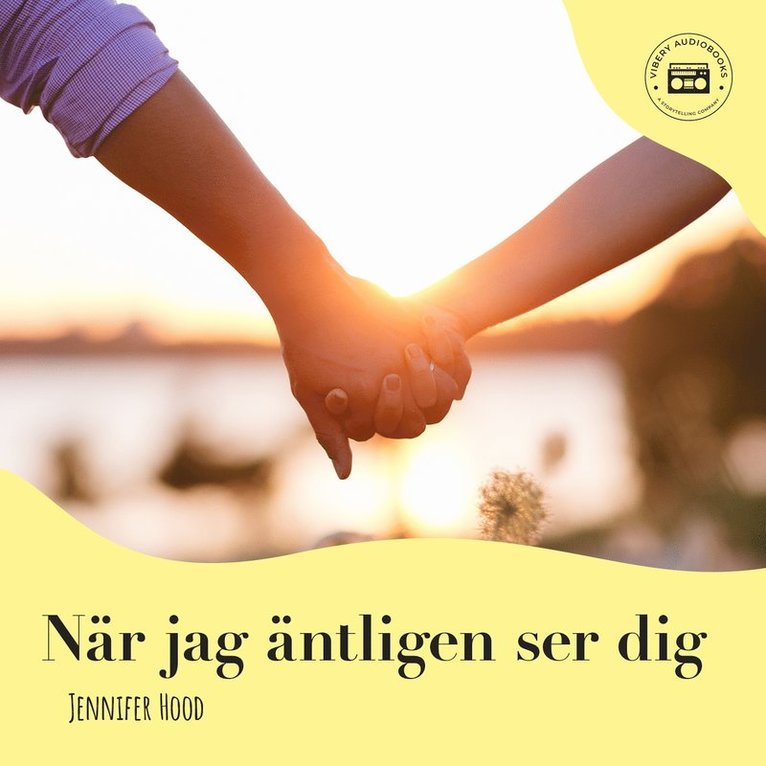 Jennifer Hood - När jag äntligen ser dig, Ljudbok