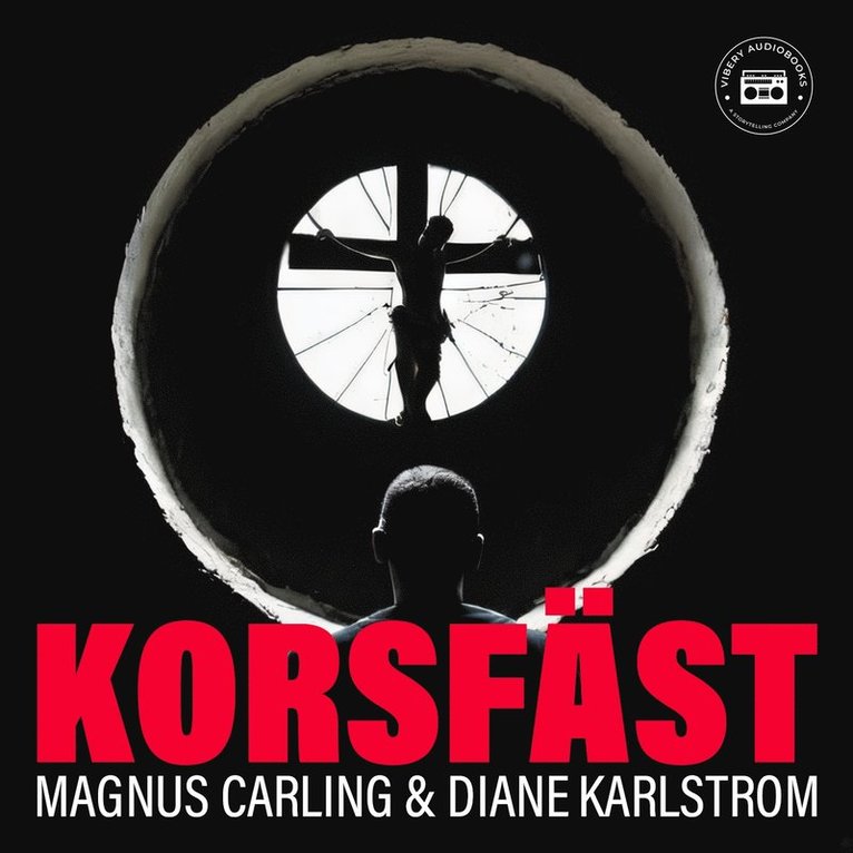 Diane Karlstrom, Magnus Carling - Korsfäst, Ljudbok