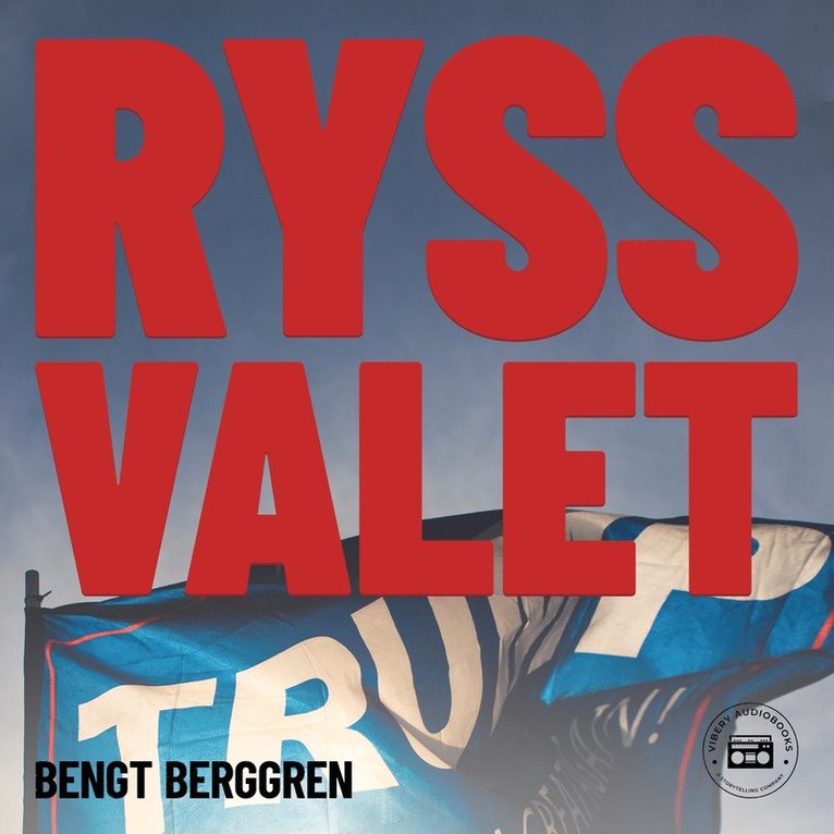 Bengt Berggren - Ryssvalet, Ljudbok