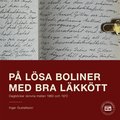 P lsa boliner med bra lkktt: Dagbcker frn 1960 till 1972