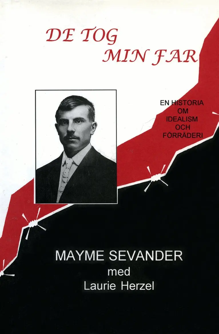 Mayme Sevander, Laurie Herzel - De tog min far, E-bok. Tillgänglighet: Lägg i varukorg