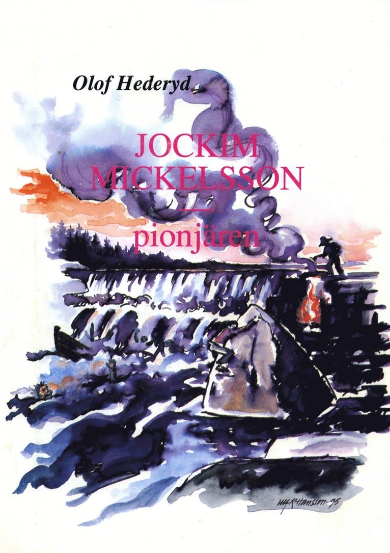 Olof Hederyd - Jockim Mickelson - pionjären, E-bok