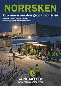 Norrsken - drmmen om den grna industrin