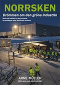 Norrsken - drmmen om den grna industrin
