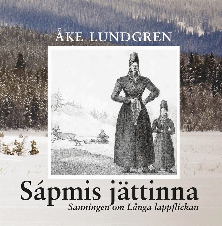 Åke Lundgren - Sapmis jättinna, E-bok