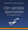 Den samiska stj�rnhimlen - och verkligheten bortom