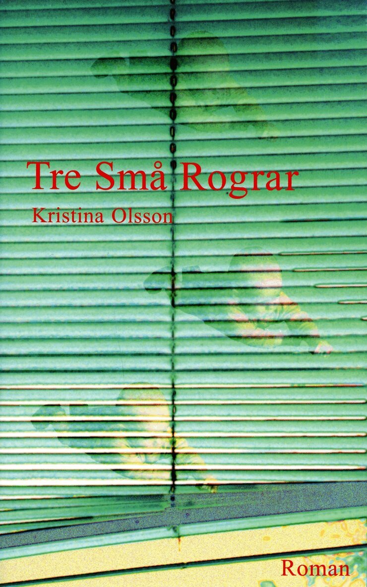 Kristina Olsson - Tre små Rograr, E-bok