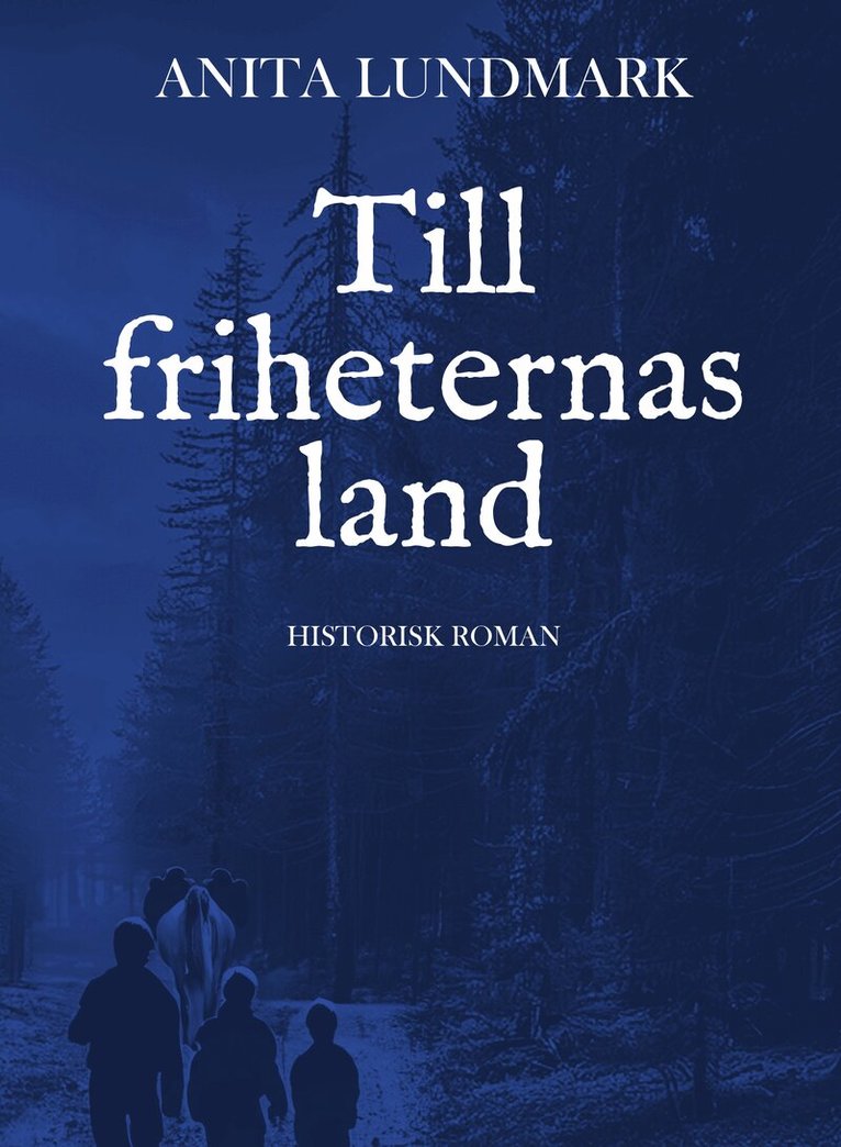Anita Lundmark - Till friheternas land, Häftad