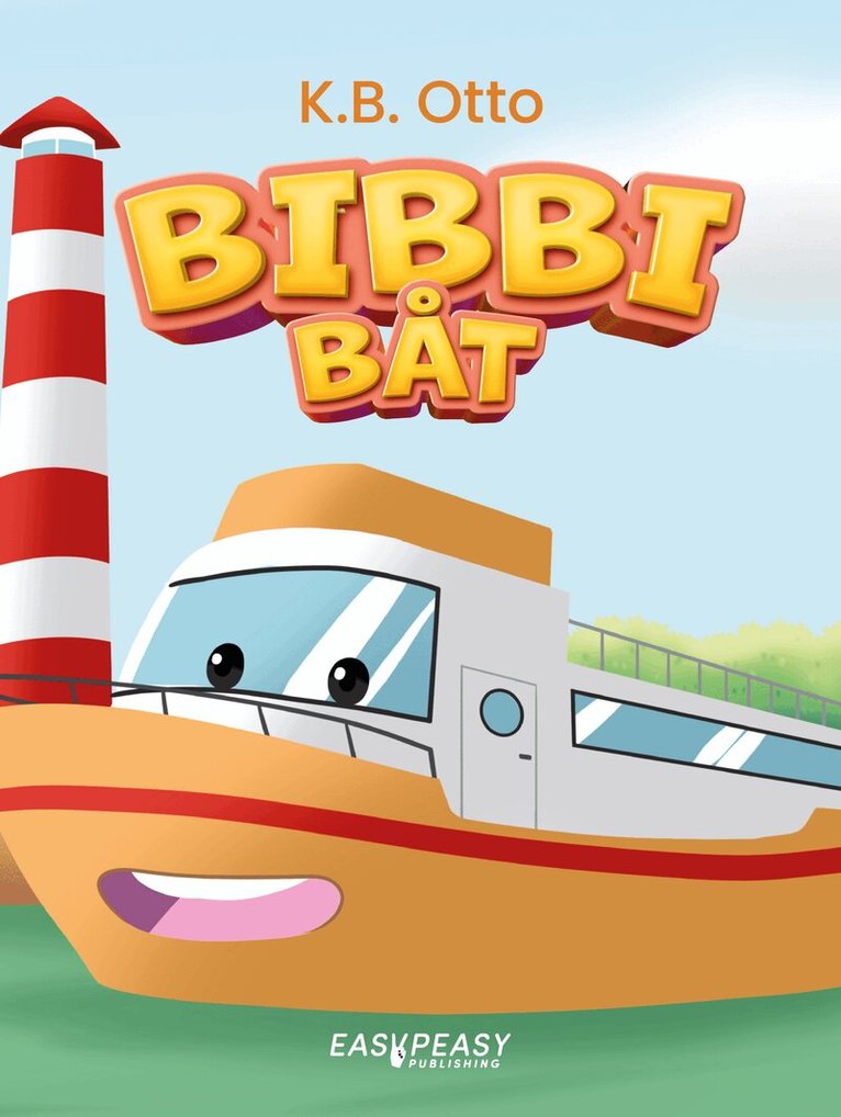 K B Otto - Bibbi Båt, E-bok