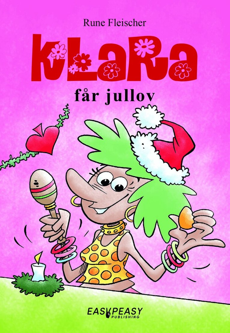 Rune Fleischer - Klara får jullov, E-bok
