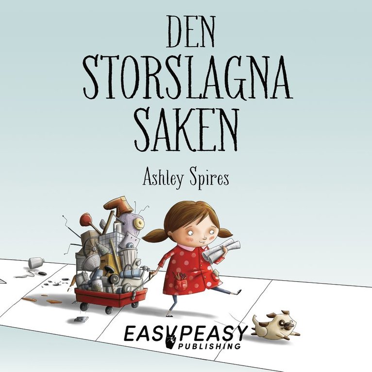 Ashley Spires - Den storslagna saken, Ljudbok
