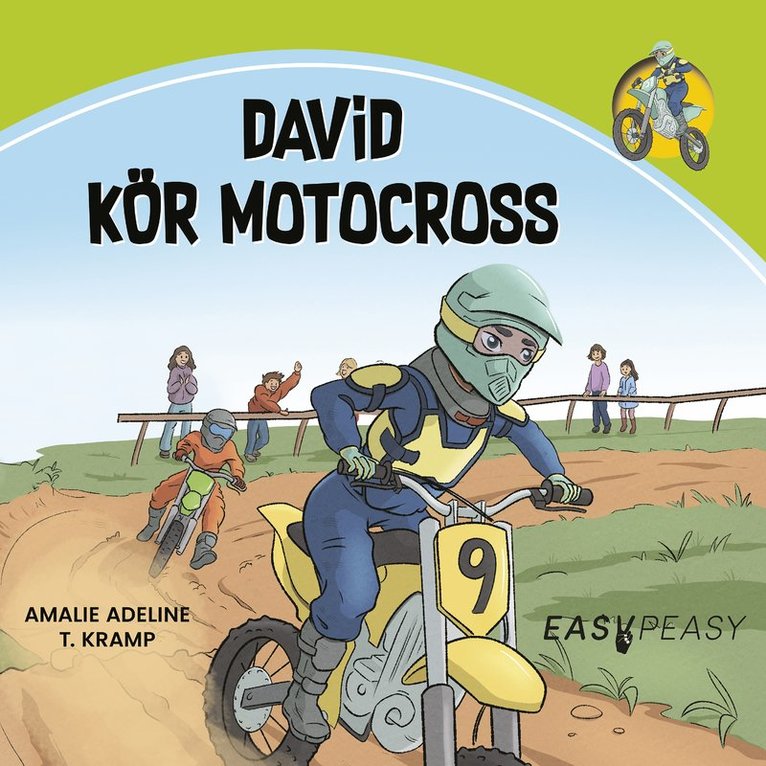 Amalie Ameline T. Kramp - David kör motocross, Ljudbok