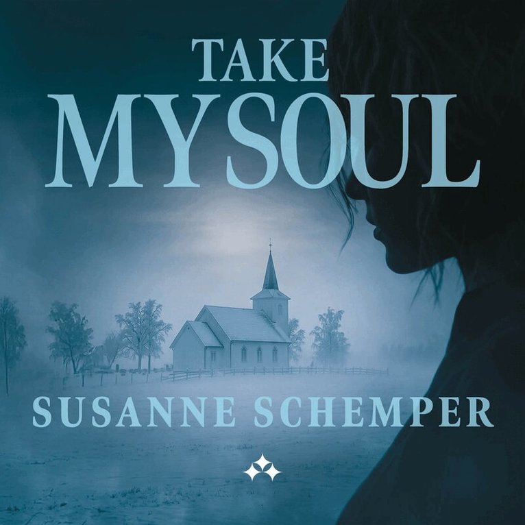Susanne Schemper - Take My Soul, Ljudbok