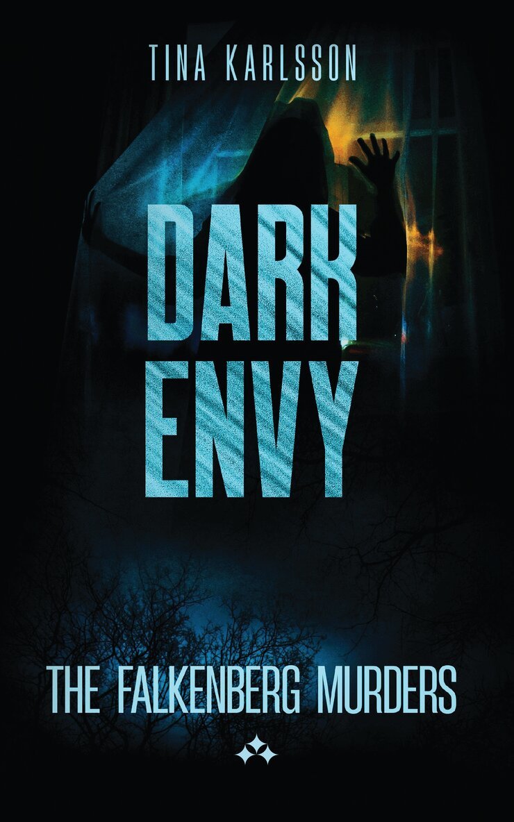 Tina Karlsson - Dark Envy, E-bok