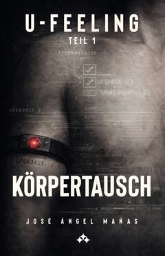 José Ángel Mañas - Körpertausch, Häftad