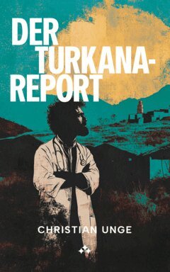 Christian Unge - Der Turkana-Report, E-bok