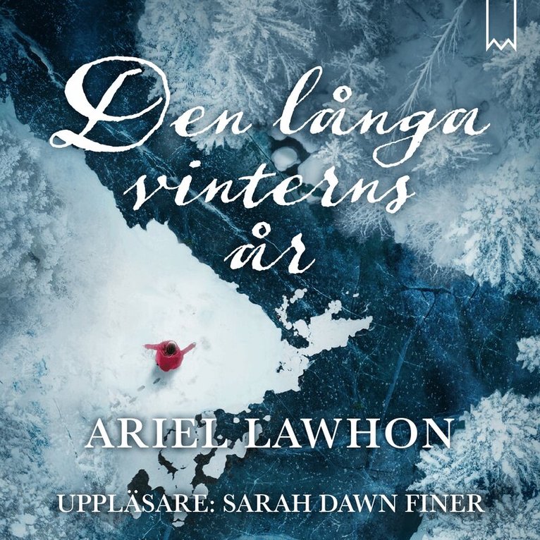 Ariel Lawhon - Den långa vinterns år, Ljudbok