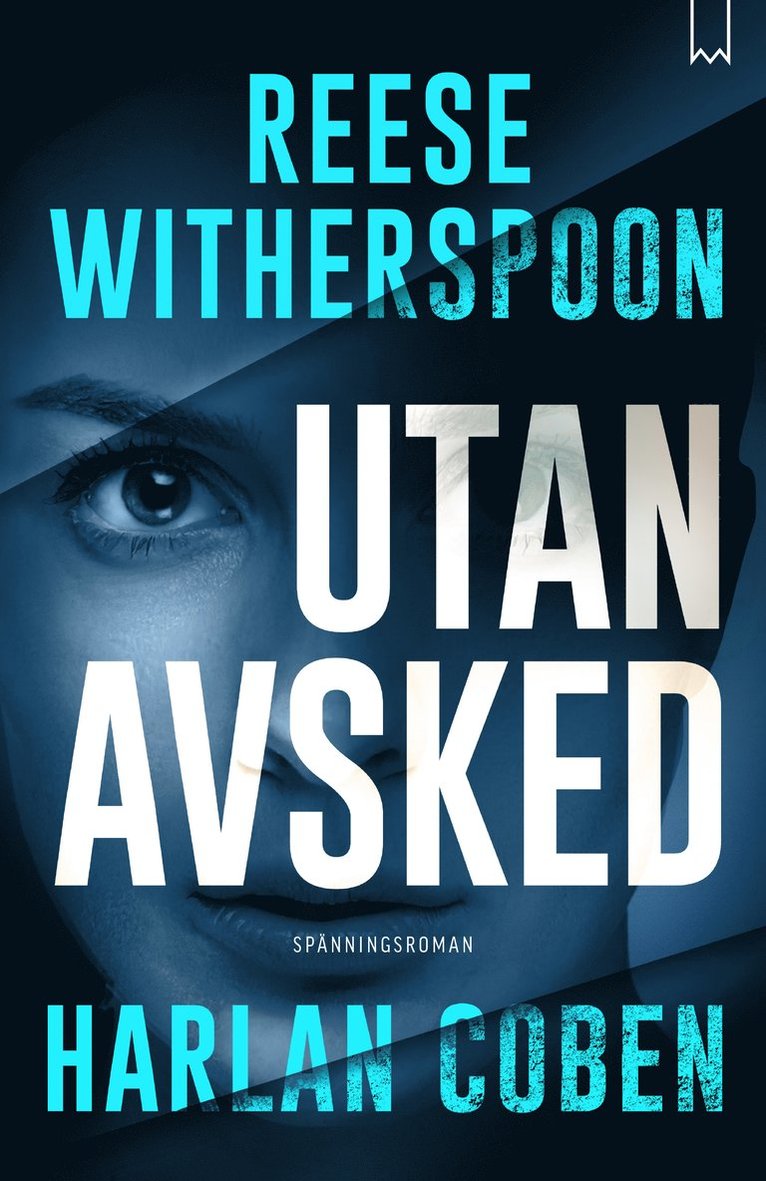 Harlan Coben, Reese Witherspoon - Utan avsked, E-bok