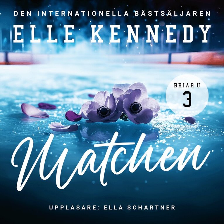 Elle Kennedy - Matchen, Ljudbok