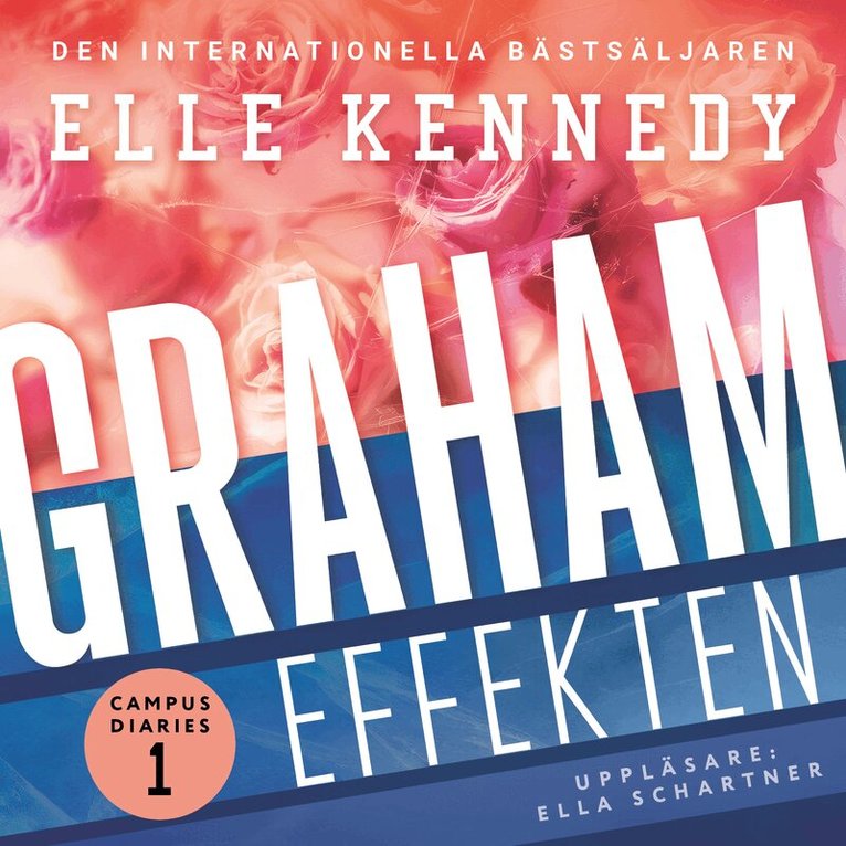Elle Kennedy - Graham-effekten, Ljudbok