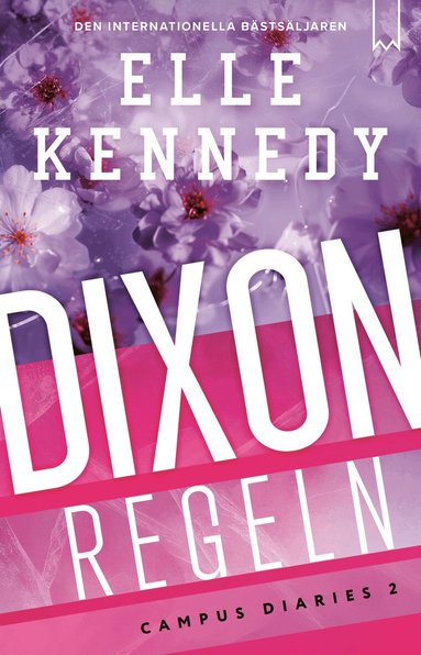 Elle Kennedy - Dixon-regeln, Häftad. Tillgänglighet: Förboka