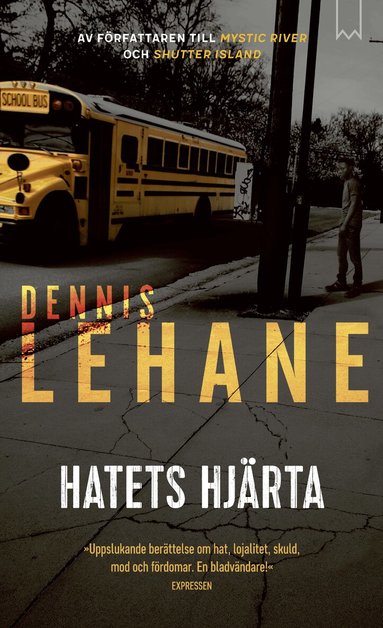 Dennis Lehane - Hatets hjärta, Pocket