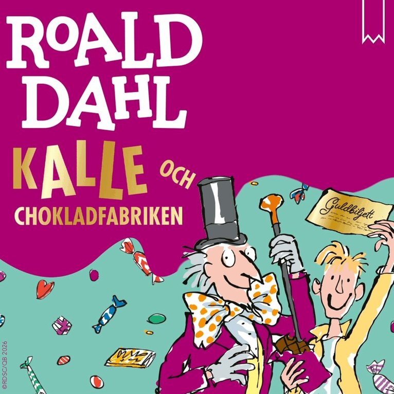 Roald Dahl - Kalle och chokladfabriken, Ljudbok