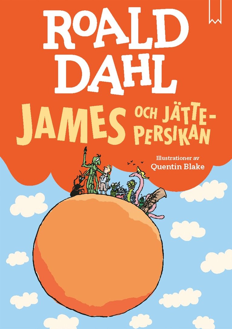 Roald Dahl - James och jättepersikan, E-bok