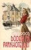 Elna Roos - Döden på Parkhotellet, E-bok