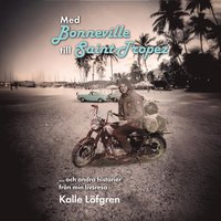 Med Bonneville mot Saint-Tropez