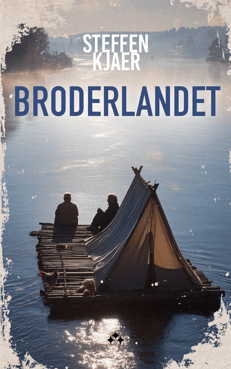 Steffen Kjaer - Broderlandet, E-bok