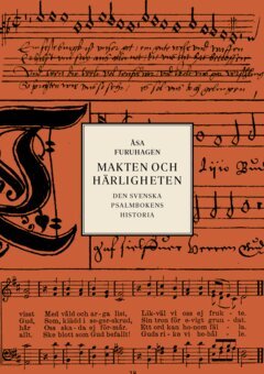 Åsa Furuhagen - Makten och härligheten, E-bok