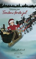 Sagan om tomtens f�rsta jul