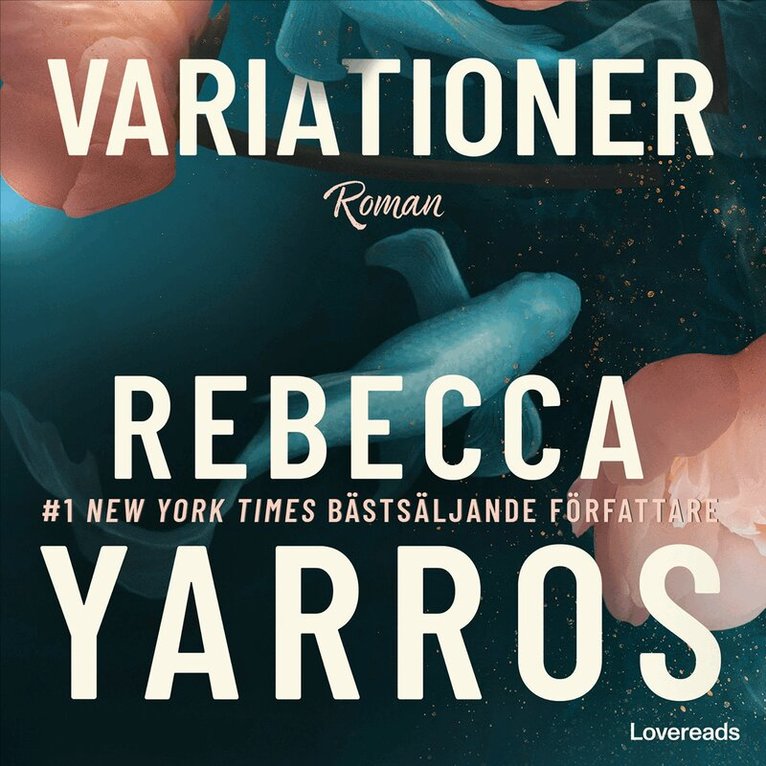 Rebecca Yarros - Variationer, Ljudbok