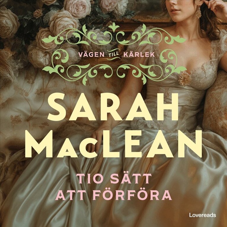 Sarah MacLean - Tio sätt att förföra, Ljudbok