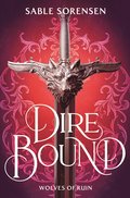 Dire Bound (svensk utg�va)