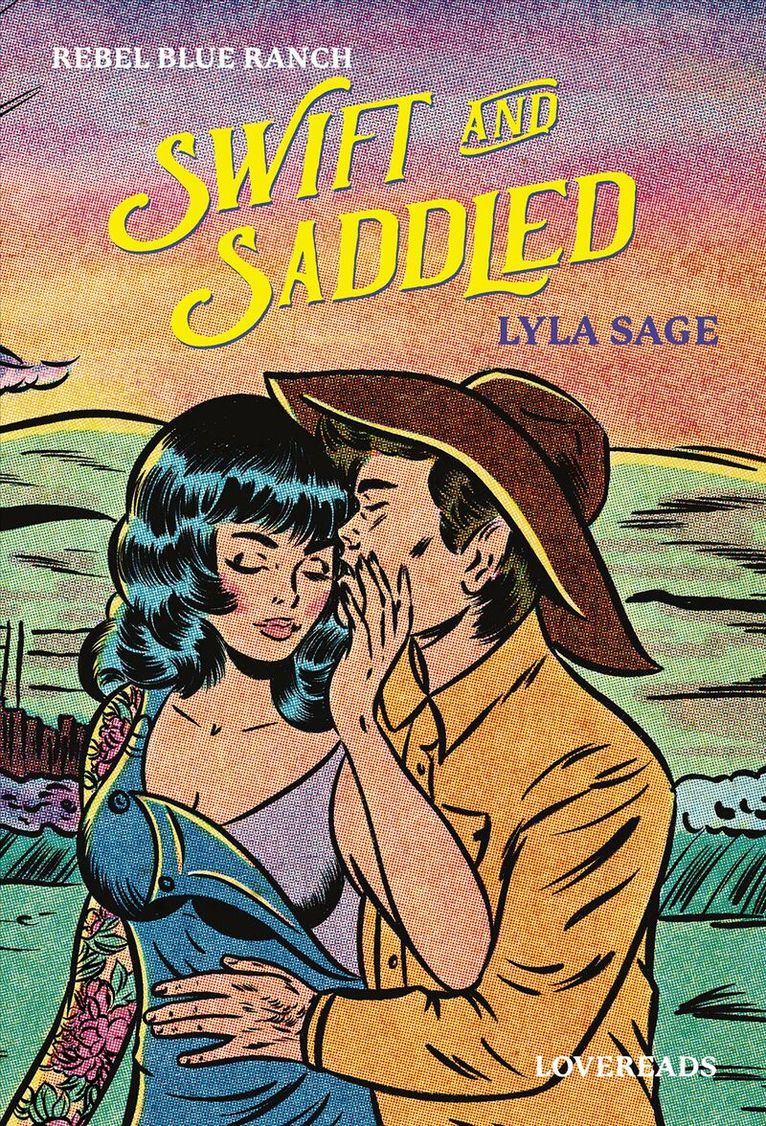 Lyla Sage - Swift and Saddled (svensk utgåva), E-bok