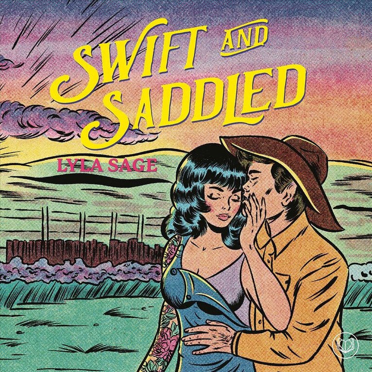 Lyla Sage - Swift and Saddled (svensk utgåva), Ljudbok