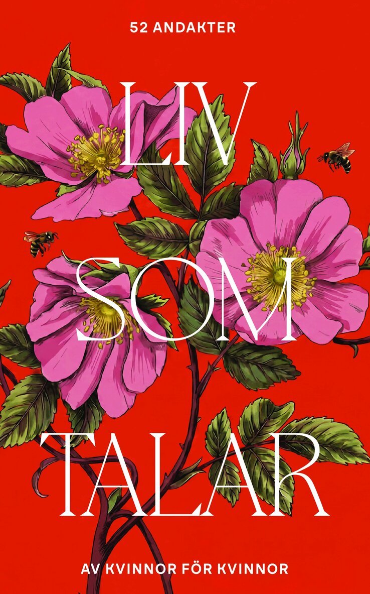 Liv som talar - 52 andakter av kvinnor för kvinnor, Inbunden