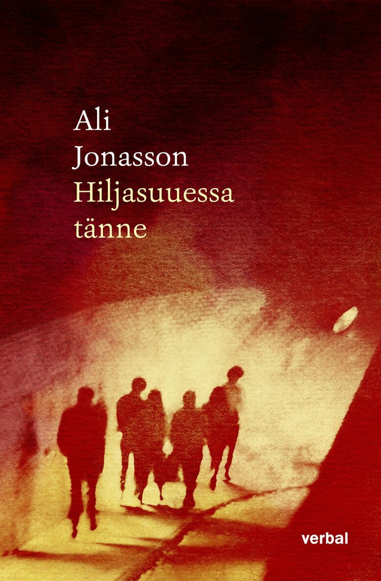 Ali Jonasson - Hiljasuuessa tänne, Häftad. Tillgänglighet: Kommande
