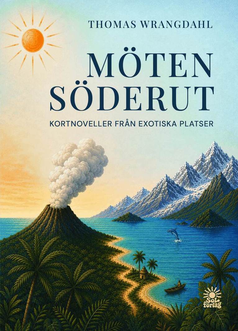 Thomas Wrangdahl - Möten söderut, Häftad
