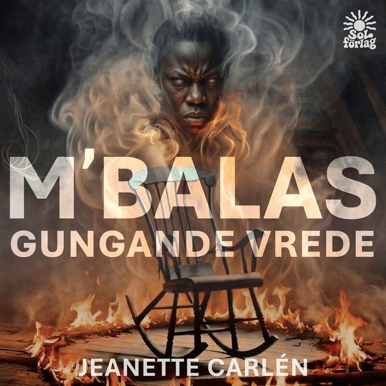 Jeanette Carlén, Maria Danielsson Holberg - M'balas gungande vrede, Ljudbok