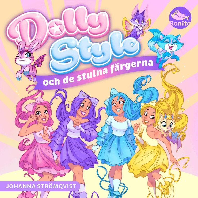 Johanna Strömqvist - Dolly Style och de stulna färgerna, Ljudbok